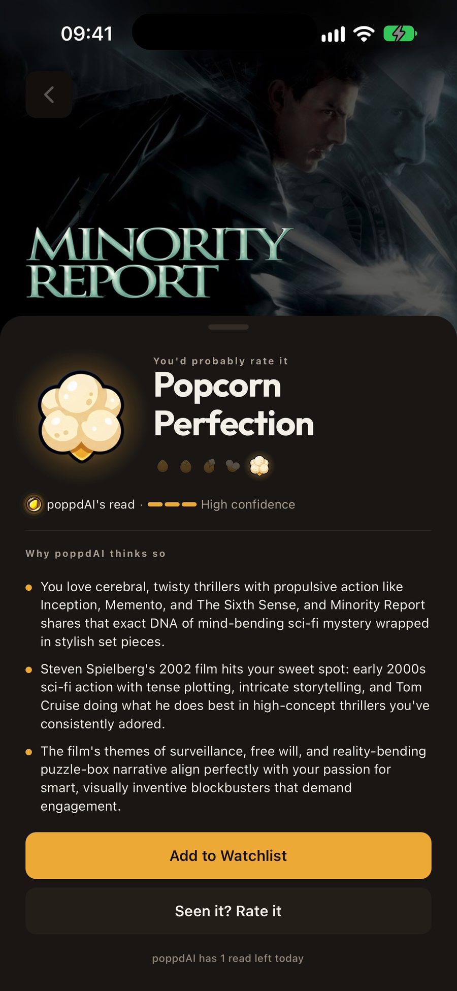 poppdAI's read on Minority Report in poppd: You'd probably rate it Popcorn Perfection, high confidence, with three reasons in plain English